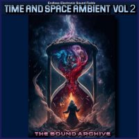 VA - Time and Space Ambient vol 2 [by The Sound Archive] (2023) MP3