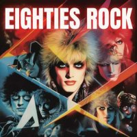 VA - Eighties Rock (2023) MP3