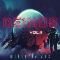 Wiktoria Zac - Deimos | Sci-Fi Music vol. II (2021) MP3