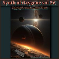 VA - Synth of Oxygene vol 26 [by The Sound Archive] (2023) MP3