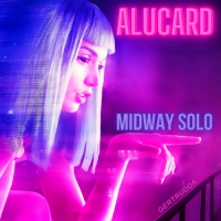 Alucard - Midway Solo (2023) MP3