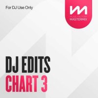 VA - Mastermix DJ Edits Chart 3 (2023) MP3
