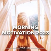 VA - Morning Motivation (2023) MP3