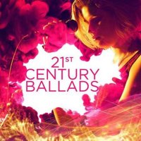 VA - 21st Century Ballads (2023) MP3