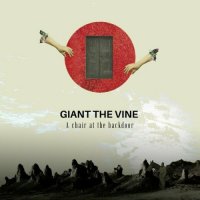 Giant The Vine - A Chair At The Backdoor (2023) MP3