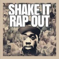 VA - Shake It - Rap Out (2023) MP3