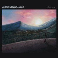 Alternative Ways - Demian (2023) MP3