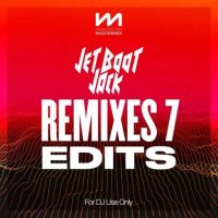 VA - Mastermix Jet Boot Jack - Remixes 7 - Edits (2023) MP3