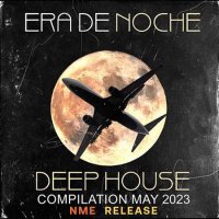 VA - Era De Noche: Deep House Mix (2023) MP3