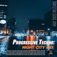 VA - Progressive Techno: Night City Mix (2023) MP3