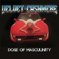 Velvet And Cashmere - Dose Of Masculinity (2023) MP3