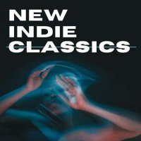 VA - New Indie Classics (2023) MP3