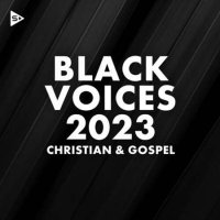 VA - Black Voices 2023: Christian & Gospel (2023) MP3