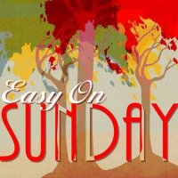 VA - Easy on Sunday (2023) MP3