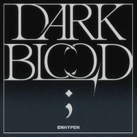 Enhypen - Dark Blood (2023) MP3