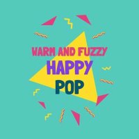 VA - warm and fuzzy: happy pop (2023) MP3