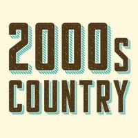 VA - 2000s Country (2023) MP3