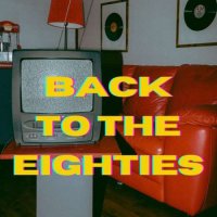 VA - Back To The Eighties' (2023) MP3