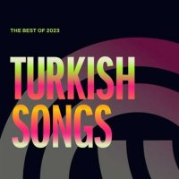 VA - Best Of 2023: Turkish Songs (2023) MP3