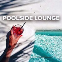 VA - Poolside Lounge (2023) MP3