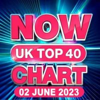 VA - NOW UK Top 40 Chart [02.06] (2023) MP3
