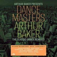 VA - Arthur Baker Presents Dance Masters - Arthur Baker (2023) MP3