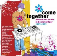 VA - Come Together - Adventures On The Indie Dancefloor 1989-1992 (2023) MP3