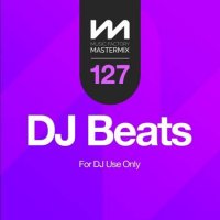 VA - Mastermix DJ Beats 127 (2023) MP3