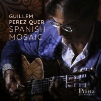 Guillem Perez-Quer - Spanish Mosaic (2023) MP3