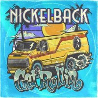Nickelback - Get Rollin' [Deluxe] (2023) MP3