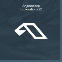 VA - Anjunadeep Explorations 22 (2023) MP3