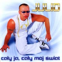 Julio - Caly ja caly moj swiat (2008) MP3