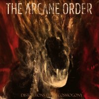 The Arcane Order - Distortions from Cosmogony (2023) MP3