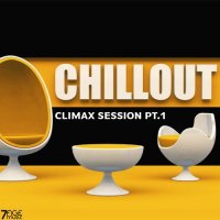 VA - Climax Chill Out Session, Pt. 1 (2023) MP3