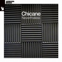 Chicane - Nevertheless (2023) MP3