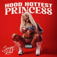 Sexyy Red - Hood Hottest Princess (2023) MP3
