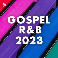 VA - Gospel R&B (2023) MP3