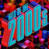 VA - Hits of the 2000s (2023) MP3