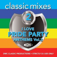 VA - DMC Classic Mixes I Love Pride Party Vol. 2 (2023) MP3