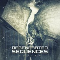 Degenerated Sequences - Schism (2023) MP3