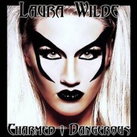 Laura Wilde - Charmed + Dangerous (2023) MP3