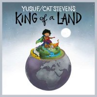 Yusuf-Cat Stevens - King of a Land (2023) MP3