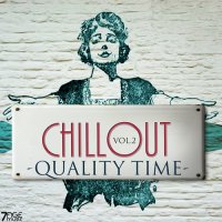VA - Chill Out Quality Time, Vol. 2 (2023) MP3
