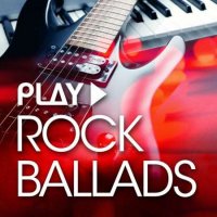 VA - Play - Rock Ballads (2023) MP3