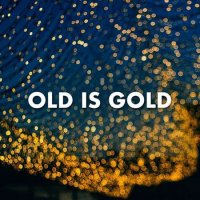 VA - Old is gold (2023) MP3