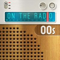 VA - On the Radio - 00s (2023) MP3
