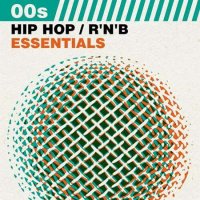 VA - 00s Hip Hop / R'N'B Essentials (2023) MP3