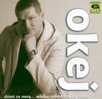 Okej - Dzien za noca - wielka milosc (2009) MP3