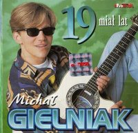 Micha Gielniak - 19 Mial Lat (1996) MP3
