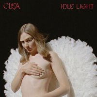 Clea - Idle Light (2023) MP3